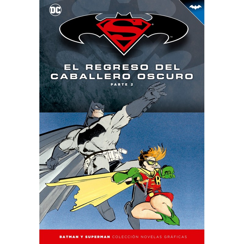 Batman y Superman - Coleccion Novelas Graficas numero 06: El regreso del Caballero Oscuro (Parte 2)