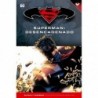 Batman y Superman - Coleccion Novelas Graficas numero 14: Superman: Desencadenado (Parte 1)