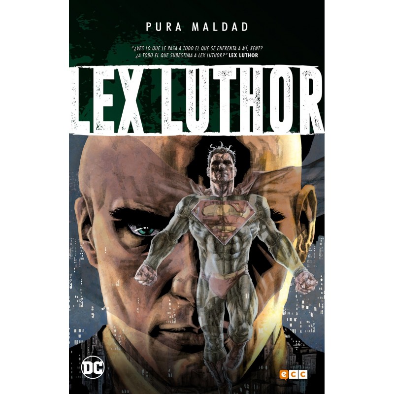 Pura maldad: Lex Luthor