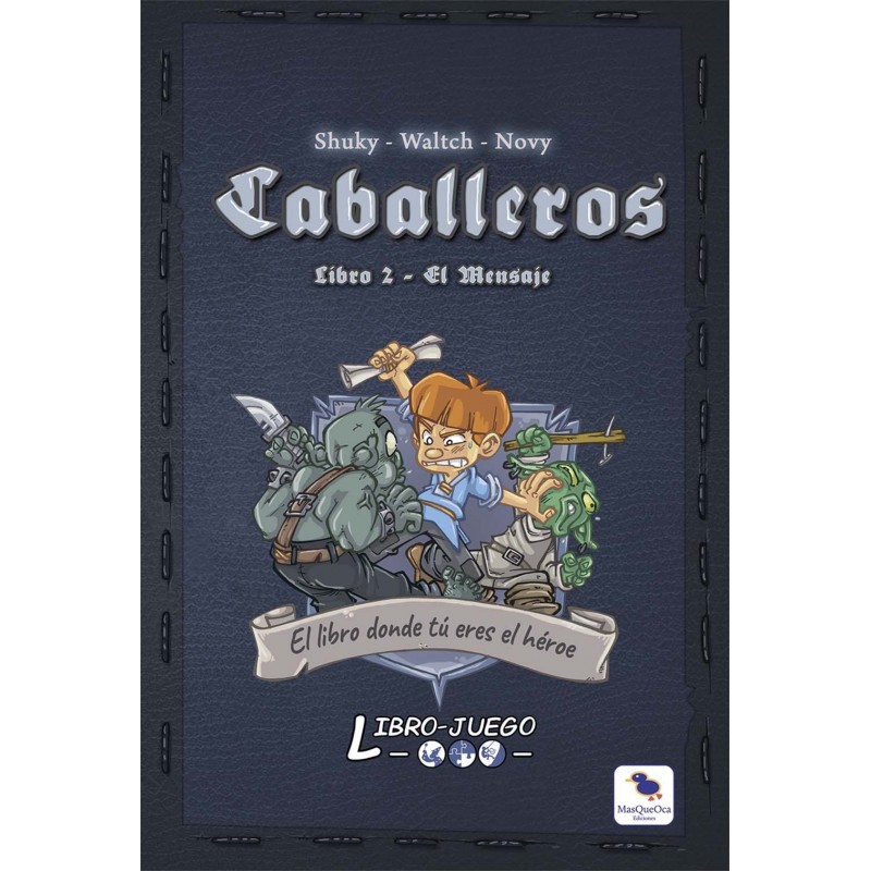 Caballeros 2 El Mensaje